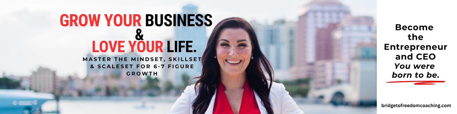 Grow Your Business & Love Your Life — Master the Mindset, Skillset & Scaleset for 6–7 Figure Growth. Become the Entrepreneur You were born to be. BridgetHom.me